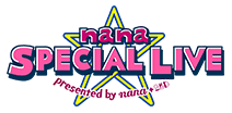 nana SPECIAL LIVE presented by nana